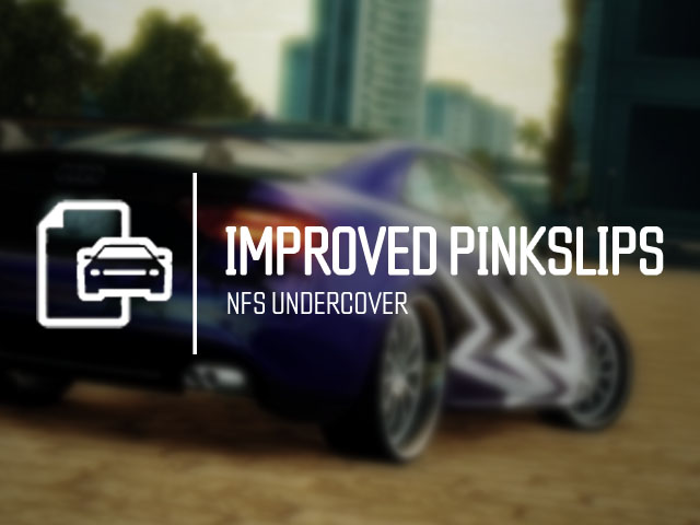 Need For Speed Undercover Improved Pinkslips