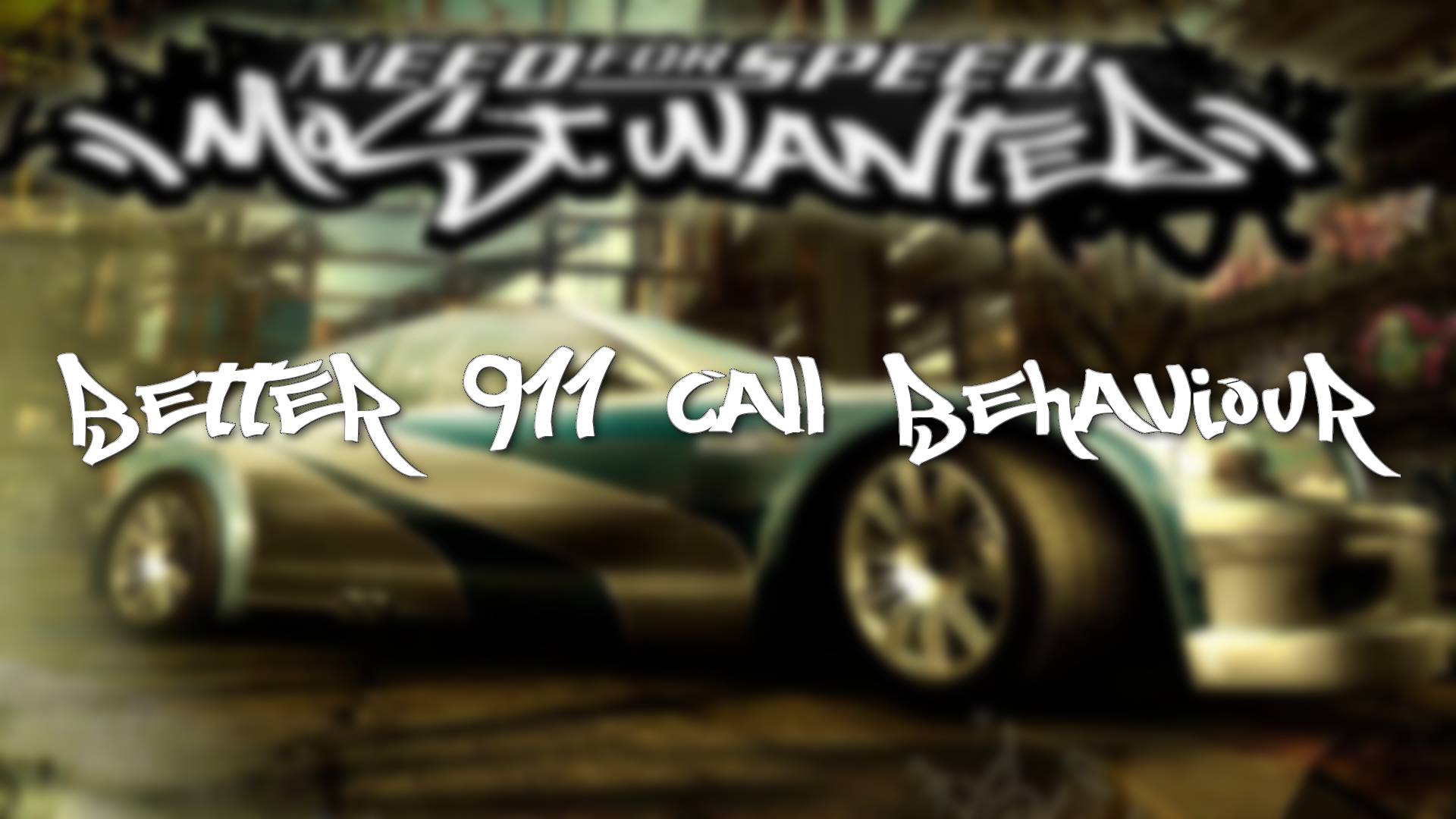 Need For Speed Most Wanted Better 911 Call Behaviour