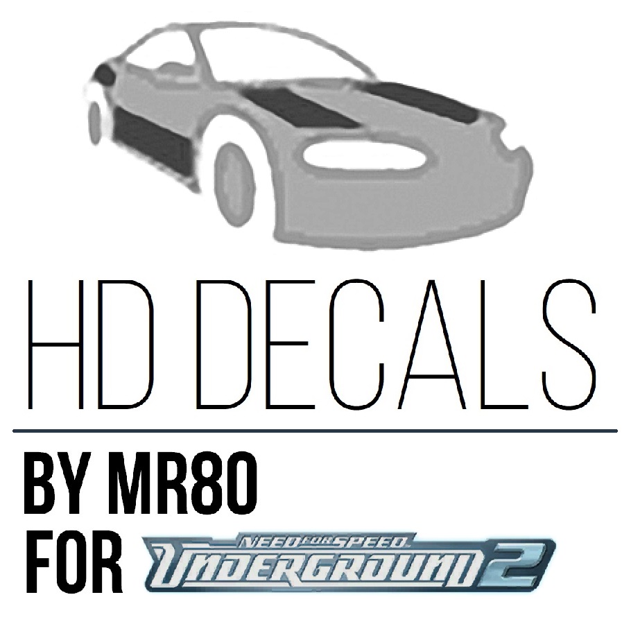 Need For Speed Underground 2 NFSU2 HD Decals [by MR80]