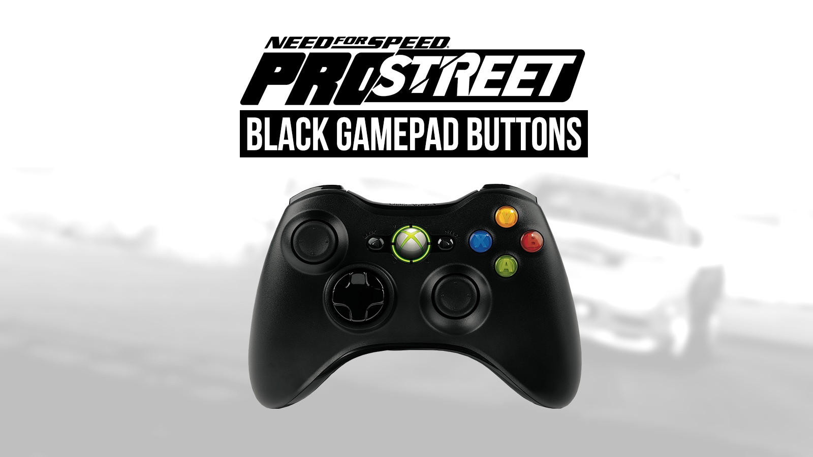 Need For Speed Pro Street Black Gamepad Buttons (Xbox & PlayStation)