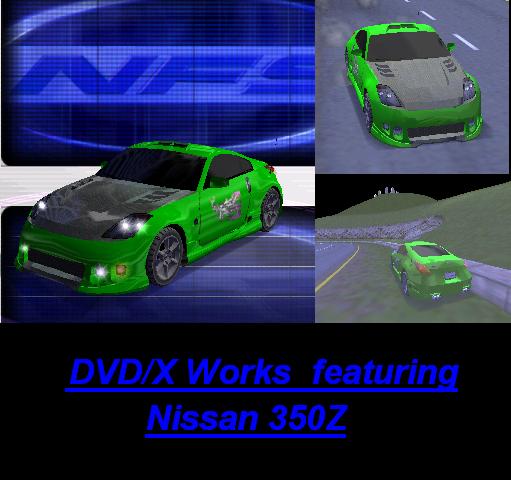 Need For Speed High Stakes Nissan 350Z DVD/X Works