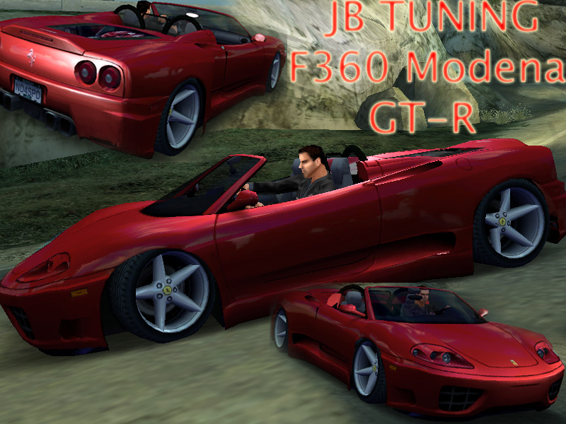 Need For Speed Hot Pursuit 2 Ferrari F360 Modena GT-R JB Tuning