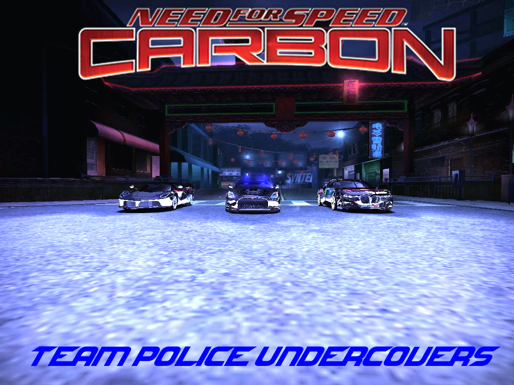 Need For Speed Carbon Fantasy Team Police Undercovers