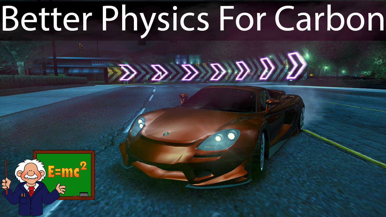 Need For Speed Carbon NFSC Better Physics (Physics HZ Changer)