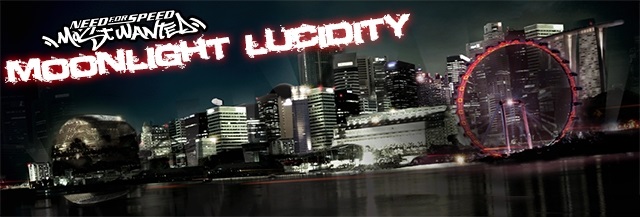 Fantasy Need for Speed™ Most Wanted: Moonlight Lucidity v2.0